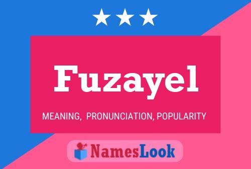 Fuzayel 名字海报