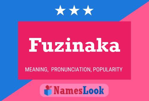 Fuzinaka 名字海报