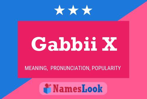 Gabbii X 名字海报