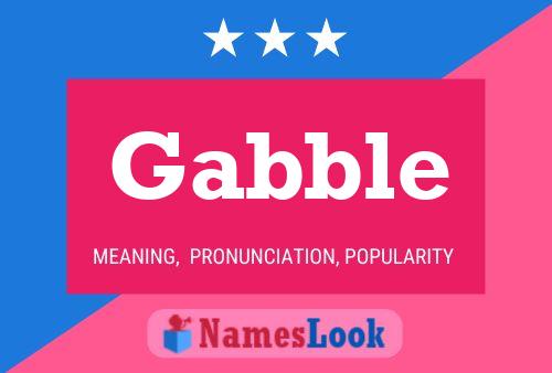 Gabble 名字海报