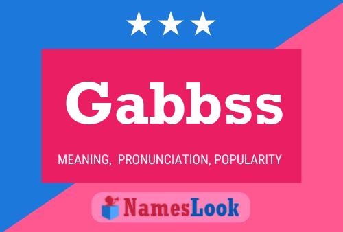 Gabbss 名字海报