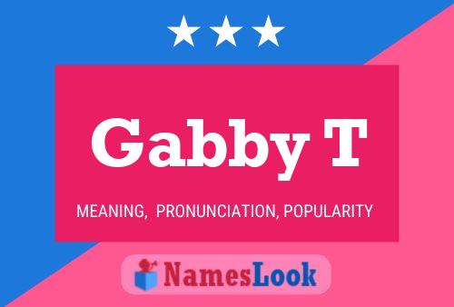 Gabby T 名字海报