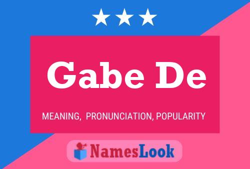 Gabe De 名字海报