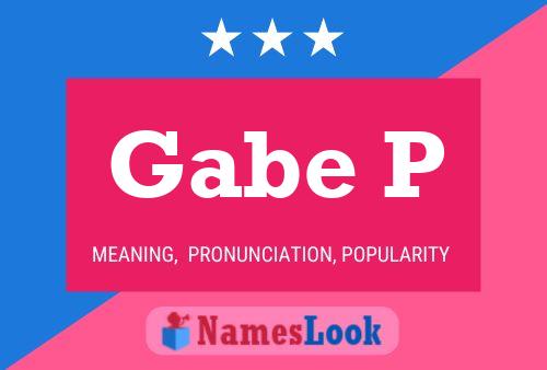 Gabe P 名字海报