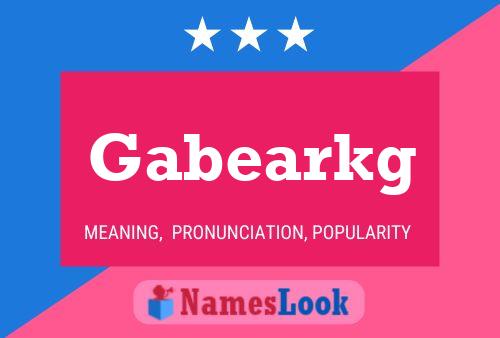 Gabearkg 名字海报