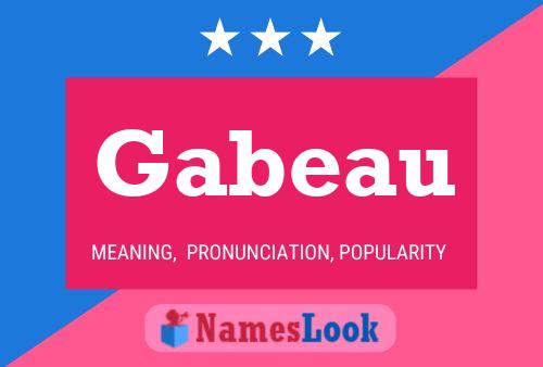 Gabeau 名字海报