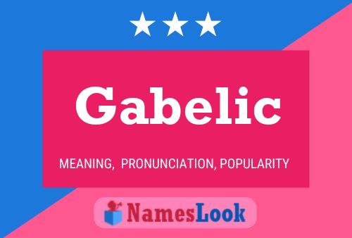 Gabelic 名字海报