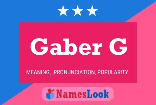 Gaber G 名字海报