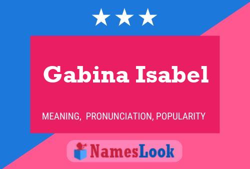 Gabina Isabel 名字海报