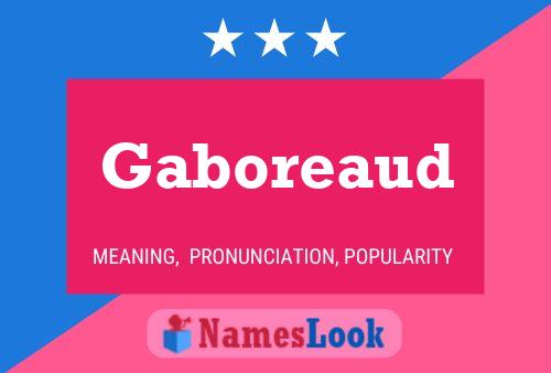 Gaboreaud 名字海报