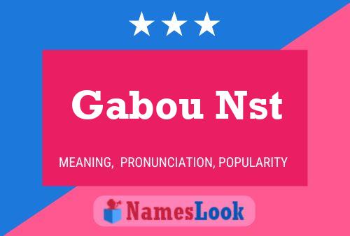 Gabou Nst 名字海报