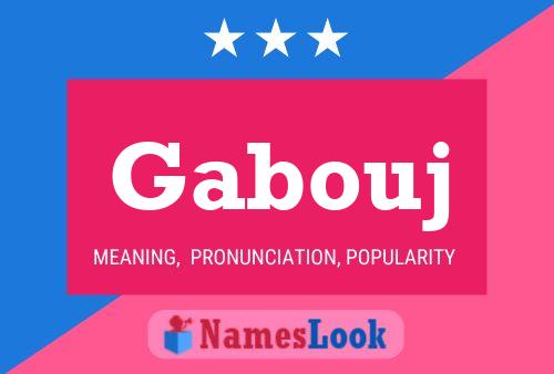 Gabouj 名字海报