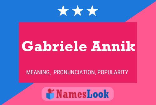 Gabriele Annik 名字海报