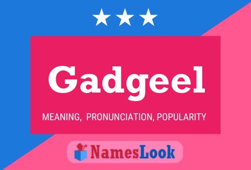 Gadgeel 名字海报