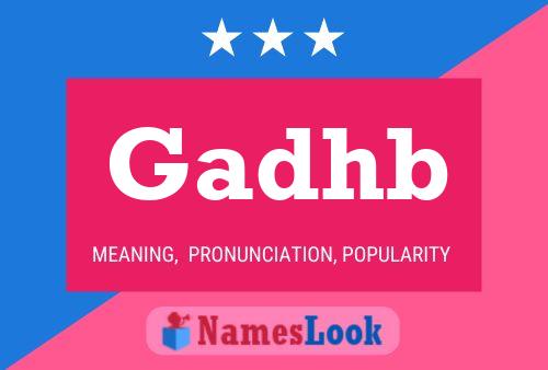 Gadhb 名字海报