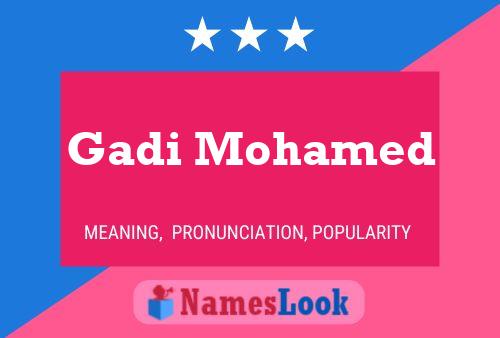 Gadi Mohamed 名字海报