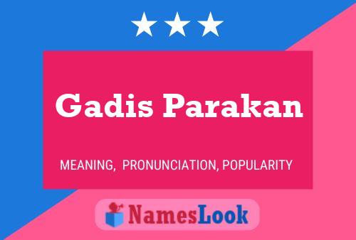 Gadis Parakan 名字海报