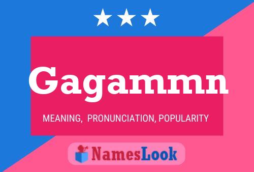 Gagammn 名字海报