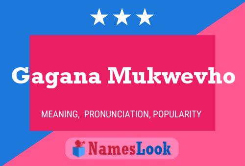 Gagana Mukwevho 名字海报