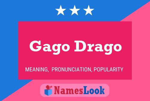 Gago Drago 名字海报