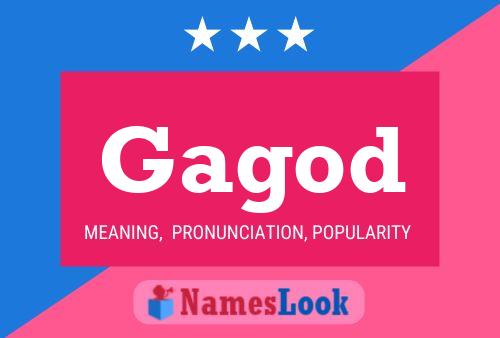 Gagod 名字海报