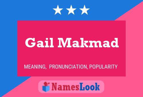 Gail Makmad 名字海报