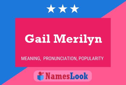 Gail Merilyn 名字海报