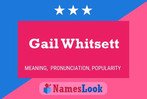 Gail Whitsett 名字海报