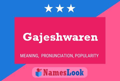 Gajeshwaren 名字海报