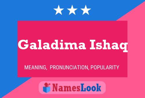 Galadima Ishaq 名字海报