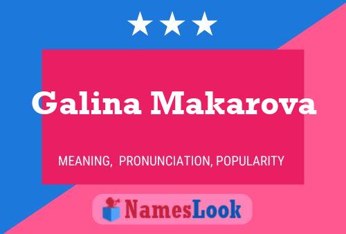 Galina Makarova 名字海报