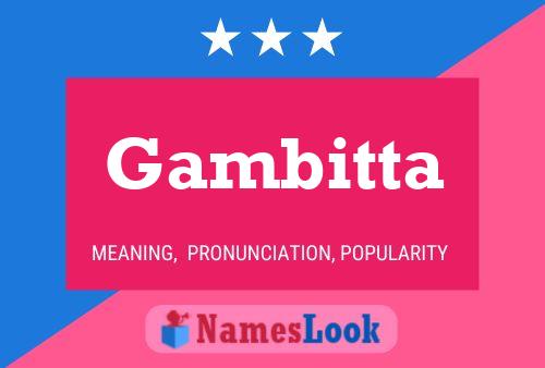 Gambitta 名字海报