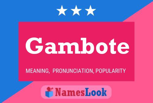 Gambote 名字海报