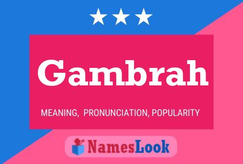 Gambrah 名字海报