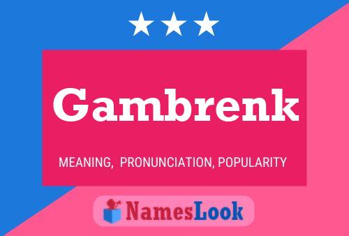 Gambrenk 名字海报