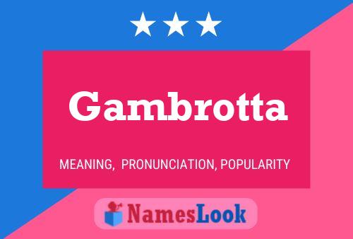 Gambrotta 名字海报