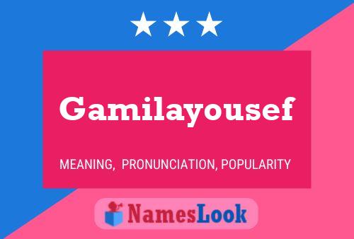 Gamilayousef 名字海报