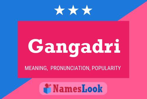 Gangadri 名字海报