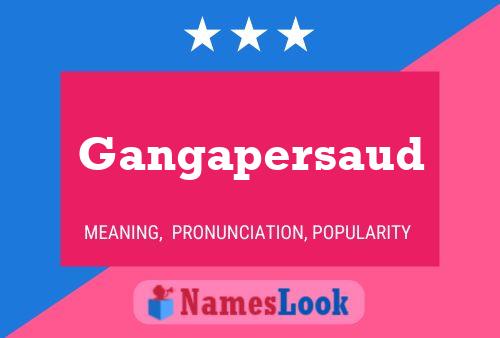 Gangapersaud 名字海报