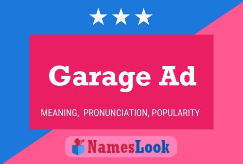 Garage Ad 名字海报