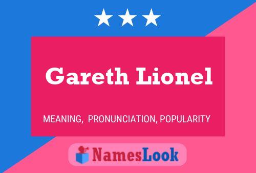 Gareth Lionel 名字海报