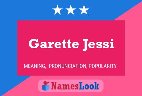 Garette Jessi 名字海报