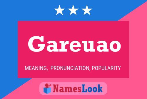 Gareuao 名字海报