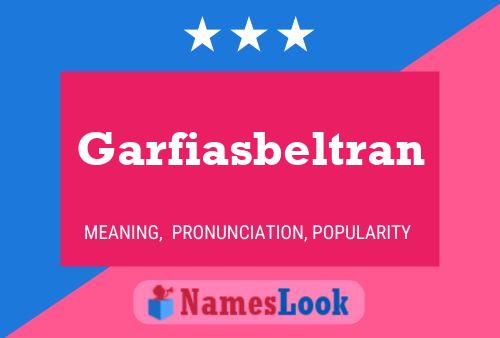 Garfiasbeltran 名字海报