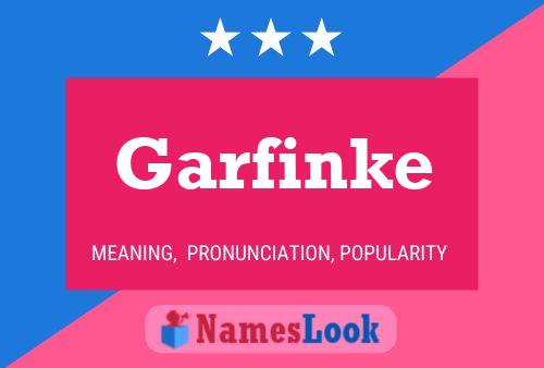 Garfinke 名字海报