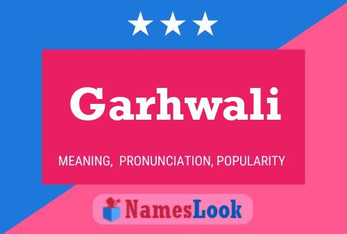 Garhwali 名字海报