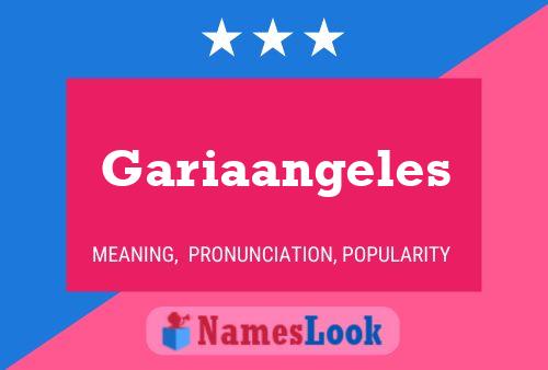 Gariaangeles 名字海报