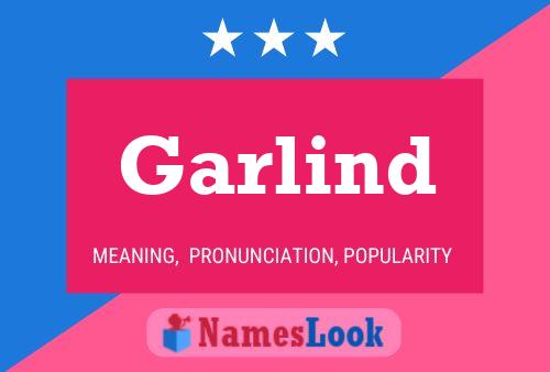 Garlind 名字海报