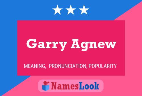 Garry Agnew 名字海报