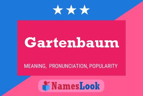 Gartenbaum 名字海报